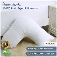 Dreamaker 250Tc Plain Dyed V Shape Pillowcase - 78X78Cm White