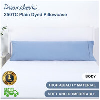 Dreamaker 250Tc Plain Dyed Body Pillowcases 48X150