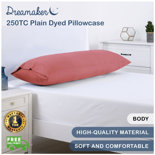 Dreamaker 250Tc Plain Dyed Body Pillowcase - 150X50Cm Rose