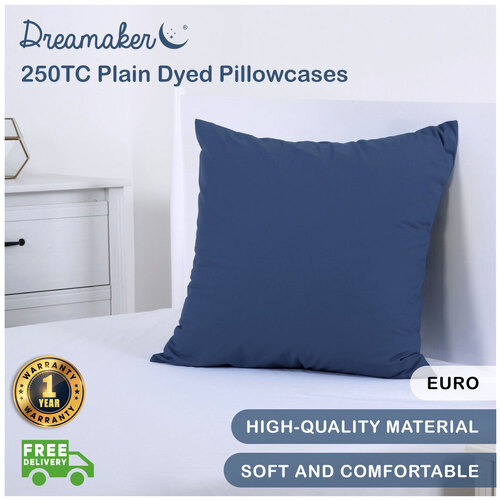 Dreamaker 250Tc Plain Dyed European Pillowcase Euro Blue