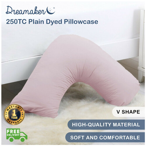 Dreamaker 250Tc Plain Dyed V Shape Pillowcase - 78X78Cm Pink